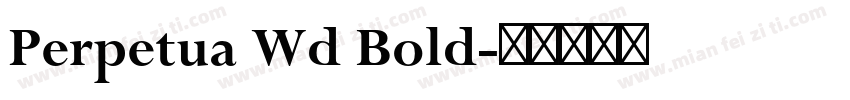 Perpetua Wd Bold字体转换